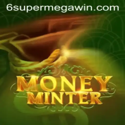 Unveiling MoneyMinter: A New Gaming Sensation with SuperMegaWin Feature