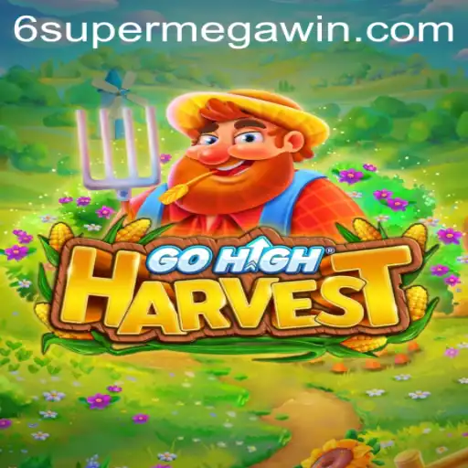 Exploring the World of GoHighHarvest and Supermegawin