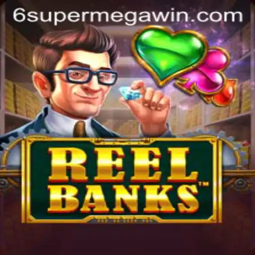 ReelBanks: A Deep Dive into the Slot Game with a SuperMegaWin Feature